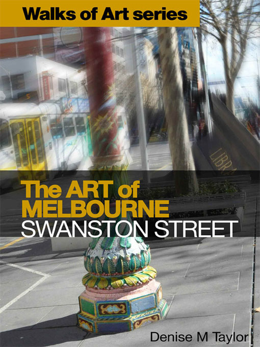 Title details for The Art of Melbourne by Denise M. Taylor - Available